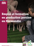 emploi et formation en production porcine en Normandie